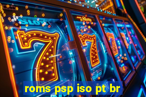 roms psp iso pt br